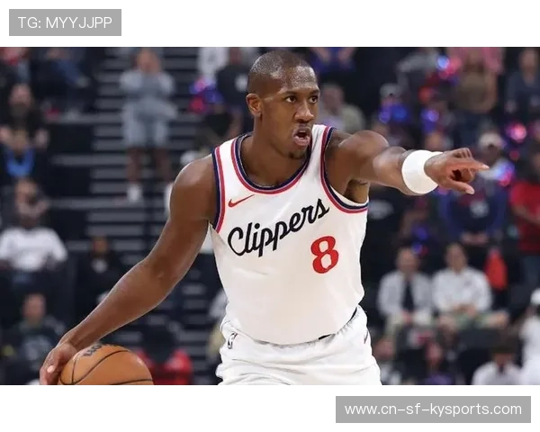 _快船迎难而上，攻防两端表现出色_，快船重磅引援